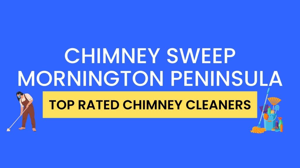chimney sweep mornington peninsula