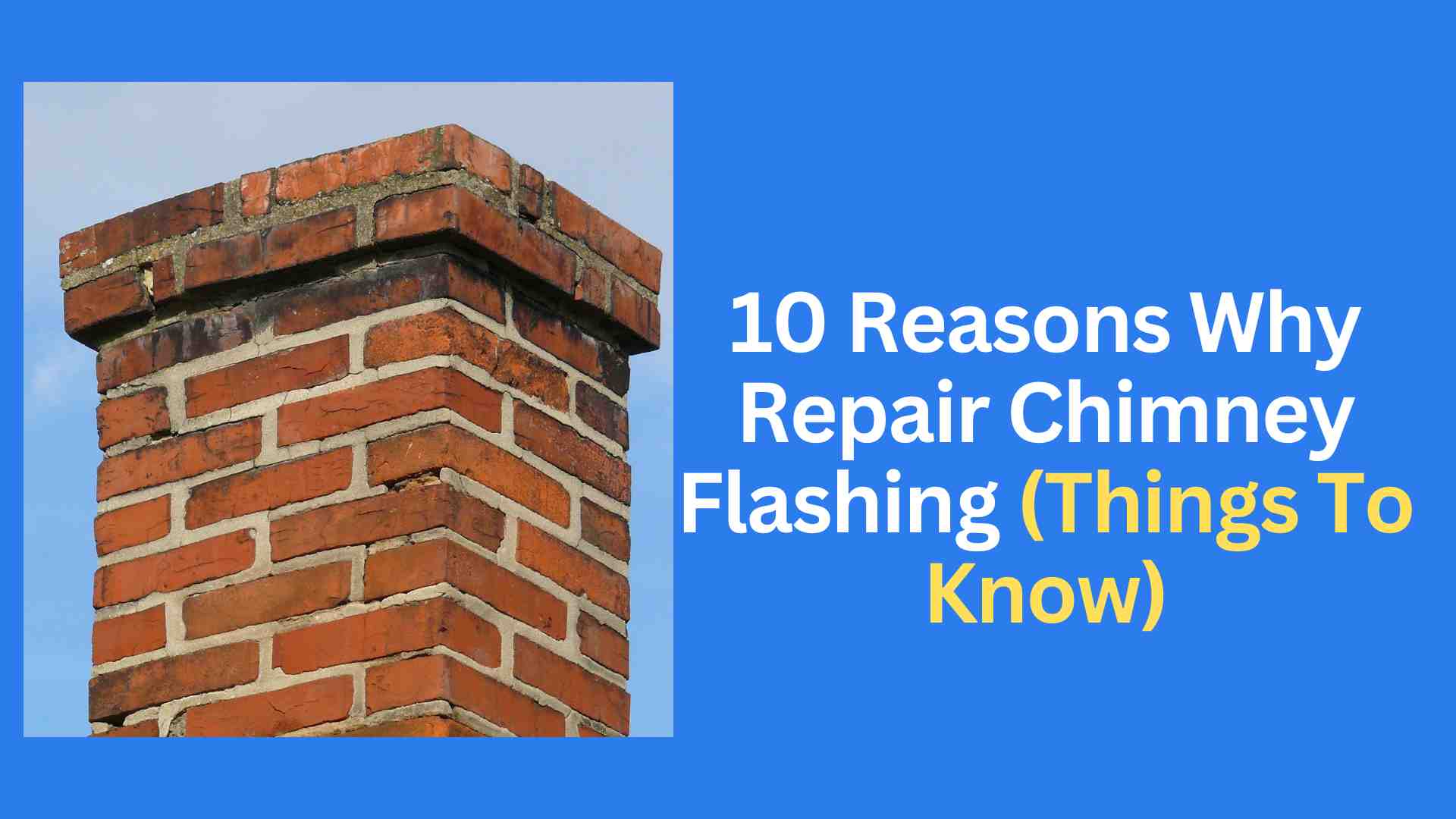 Why Repair Chimney Flashing 10 Reasons To Know Chimney Sweep Melbourne