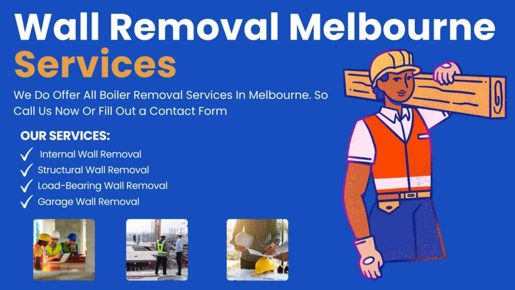 Wall Removal Melbourne